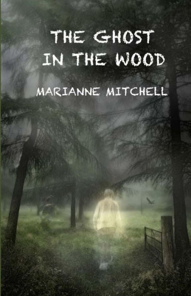 The Ghost In The Wood