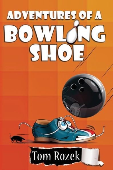Adventures Of A Bowling Shoe