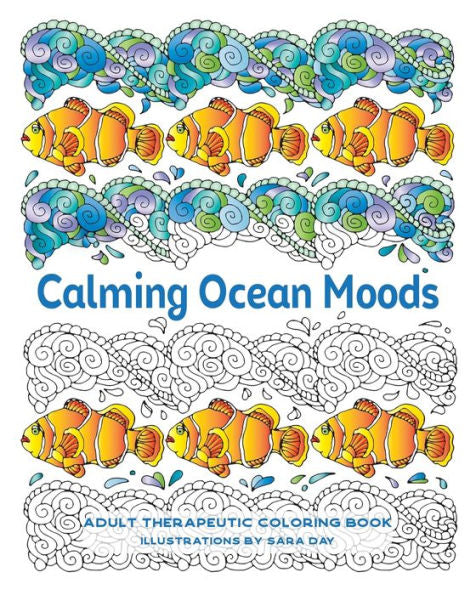 Calming Ocean Moods: Adult Therapeutic Coloring Book (Regional Rainbow)