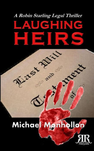 Laughing Heirs (A Robin Starling Legal Thriller)