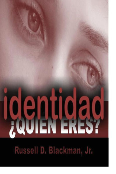Identidad Quien Eres? (Spanish Edition)