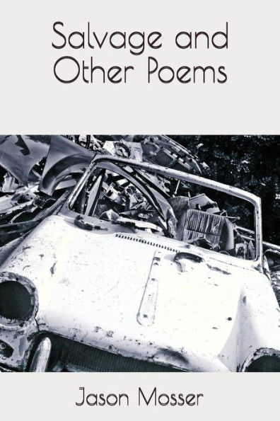 Salvage And Other Poems