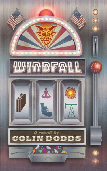 Windfall - A Novel