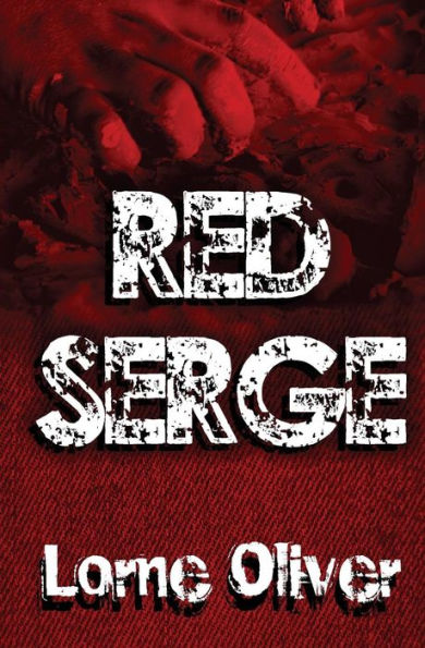 Red Serge (The Sgt. Reid Series)