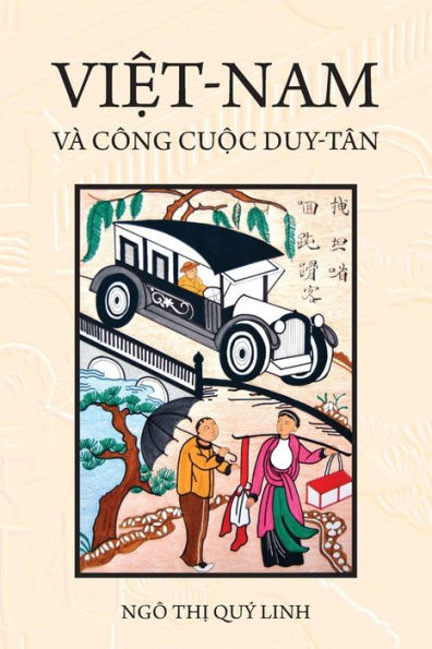 Vi?T-Nam Và Công Cu?C Duy-Tân (Vietnamese Edition)