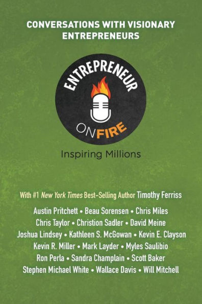 Entrepreneur On Fire - Conversations With Visionary Entrepreneurs