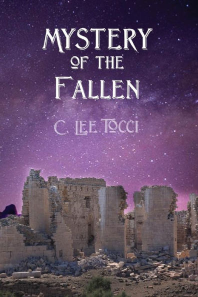 Mystery Of The Fallen (The Metatron Prophecies)