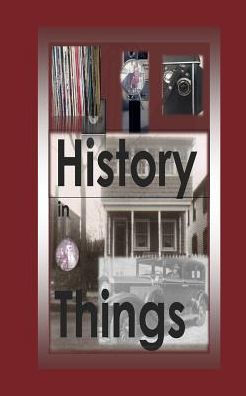 History In Things