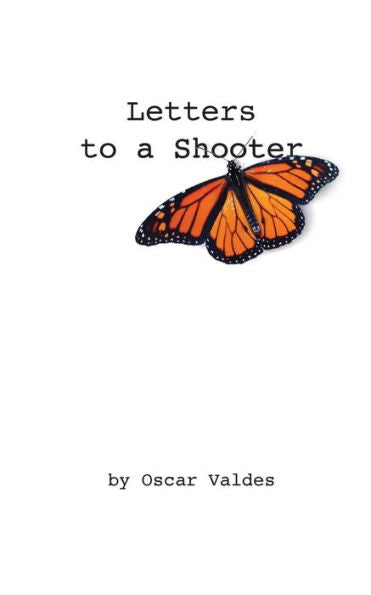 Letters To A Shooter
