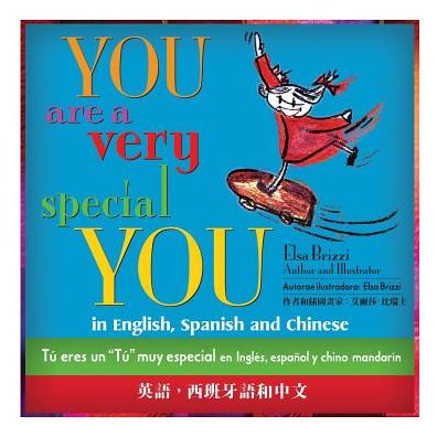 You Are A Very Special You In English, Spanish & Chinese
