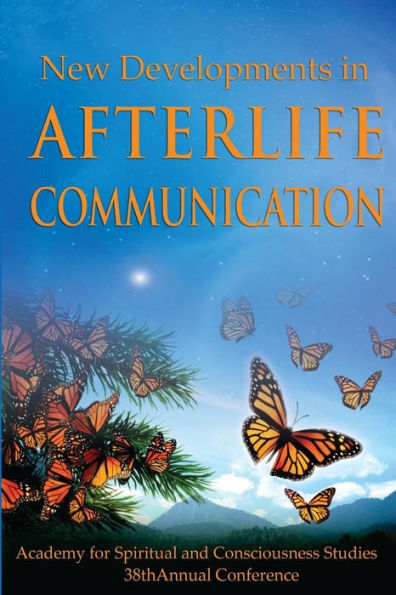 New Developments In Afterlife Communication