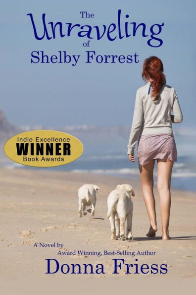 The Unraveling Of Shelby Forrest