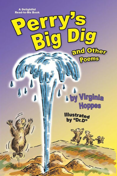 Perry's Big Dig And Other Poems (Vh Books For Kids)