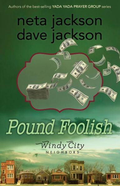 Pound Foolish (Windy City Neighbors)