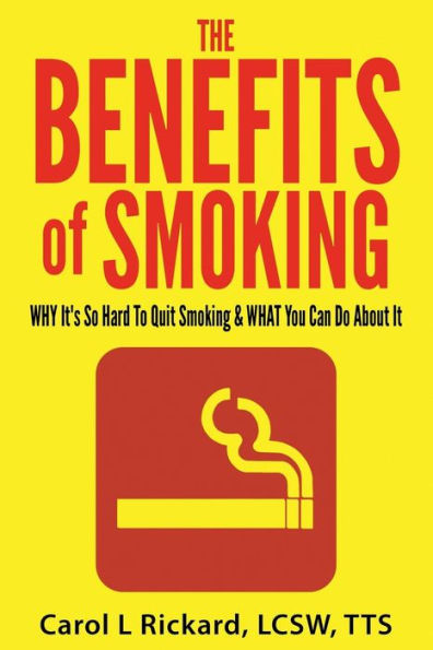 The Benefits Of Smoking
