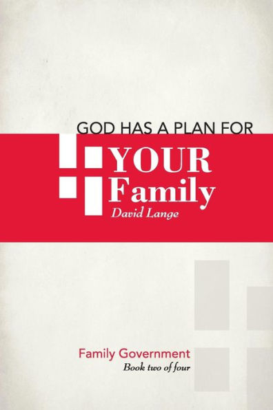 God Has A Plan For Your Family