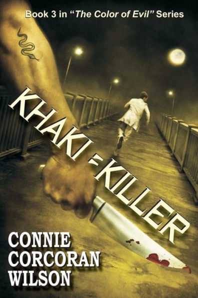 Khaki = Killer (The Color Of Evil)