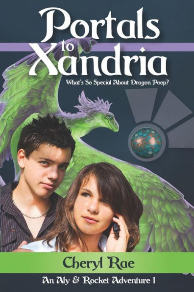 Portals To Xandria: What's So Special About Dragon Poop? (Aly & Rocket Adventures)