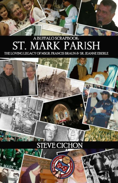 St. Mark Parish: The Loving Legacy Of Msgr. Francis Braun And Sr. Jeanne Eberle
