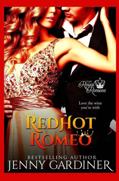 Red-Hot Romeo (The Royal Romeos)