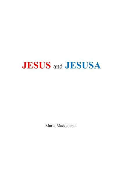 Jesus And Jesusa