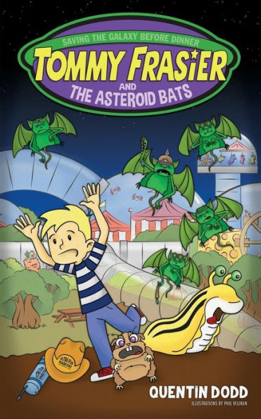 Tommy Frasier And The Asteroid Bats (The Adventures Of Tommy Frasier)