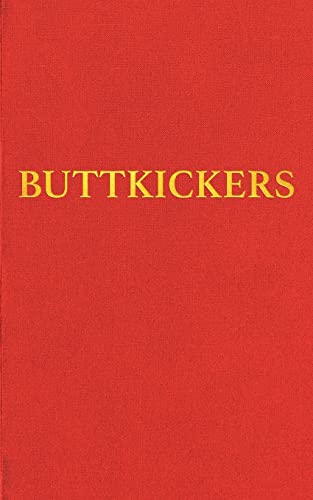 Kick Butts, Take Names : It's All About Freedom