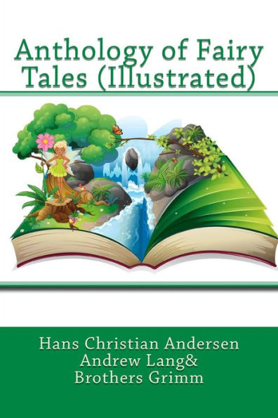 Anthology Of Fairy Tales (Illustrated)