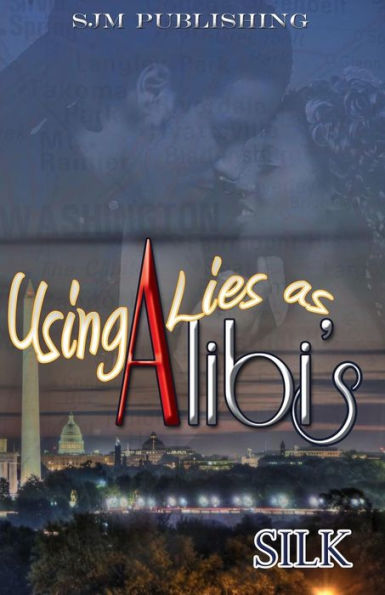 Using Lies As Alibi'S