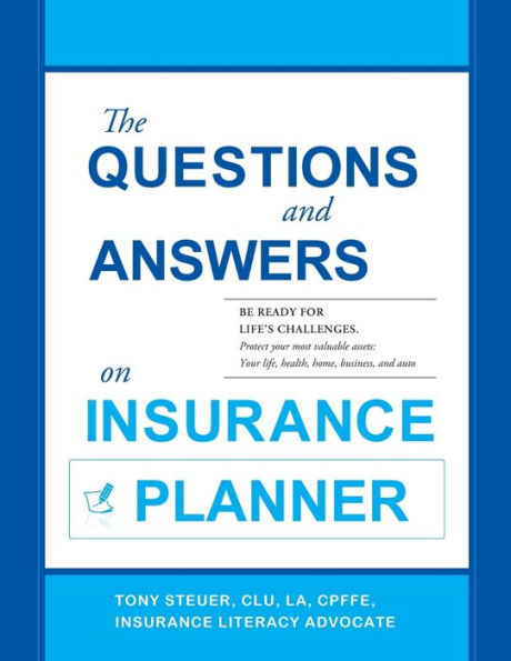The Questions And Answers On Insurance Planner