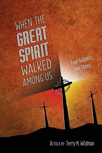 When The Great Spirit Walked Among Us