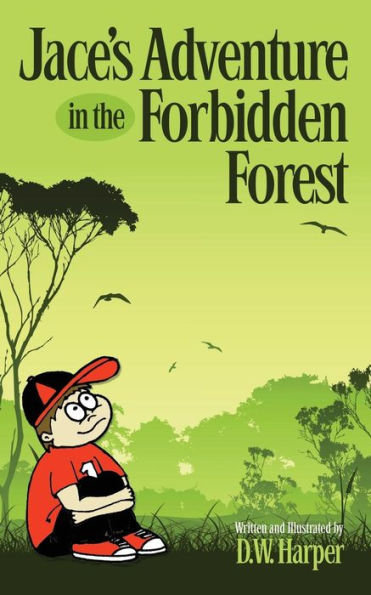 Jace'S Adventure In The Forbidden Forest