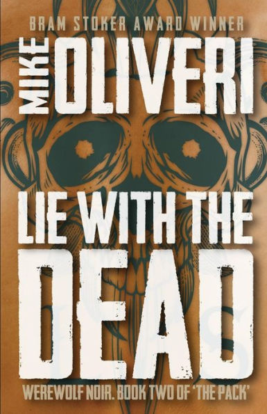 Lie With The Dead (The Pack)