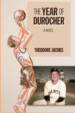 The Year Of Durocher
