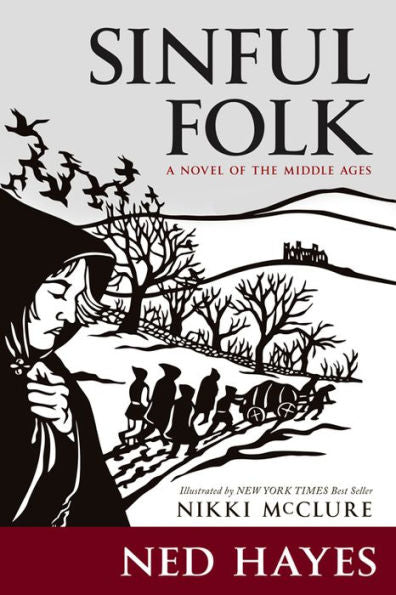 Sinful Folk: A Novel Of The Middle Ages