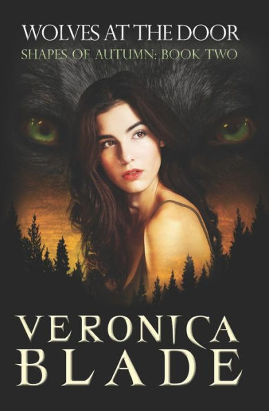 Wolves At The Door (Shapes Of Autumn, Book 2)