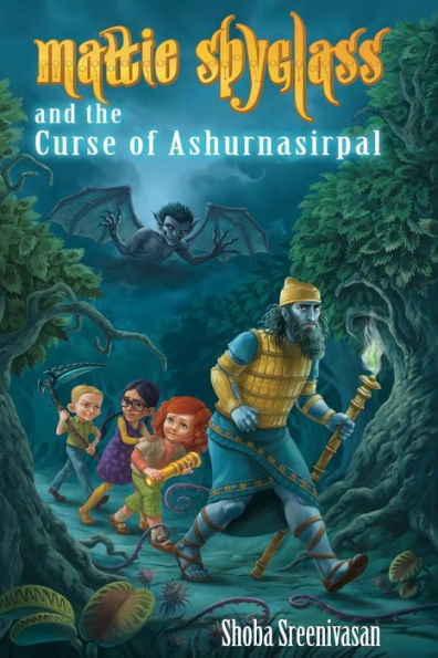 Mattie Spyglass And The Curse Of Ashurnasirpal