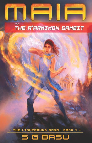 Maia And The R'Armimon Gambit (The Lightbound Saga)