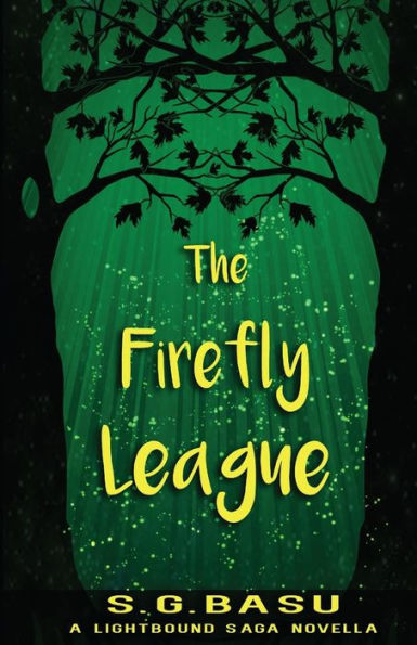 The Firefly League: A Lightbound Saga Novella (The Lightbound Saga)