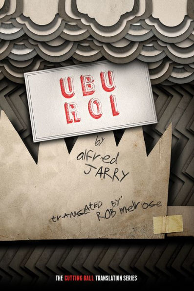Ubu Roi (Cutting Ball Translation)