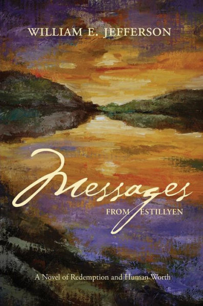 Messages From Estillyen