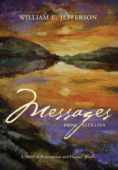 Messages From Estillyen