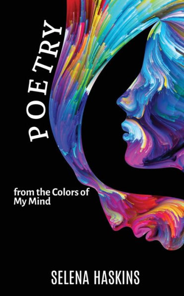 Poetry From The Colors Of My Mind