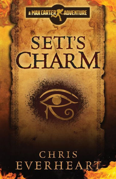 Seti'S Charm: A Max Carter Adventure