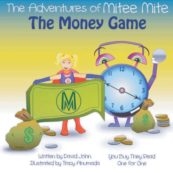 The Adventures Of Mitee Mite: The Money Game