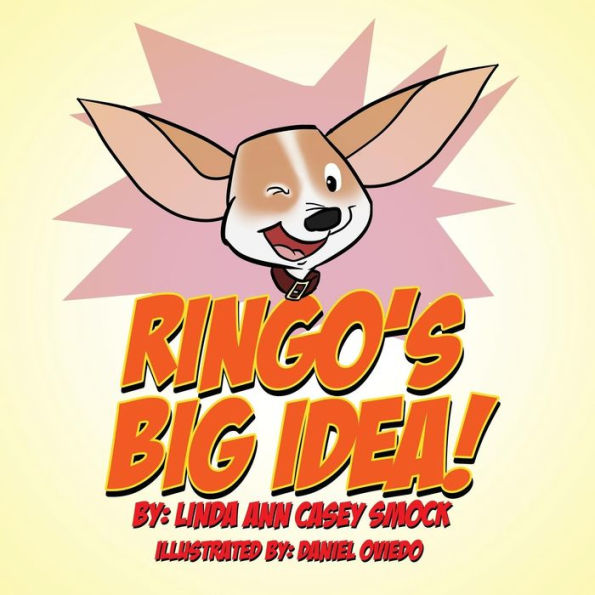 Ringo's Big Idea! (Ringo Adventure Series)