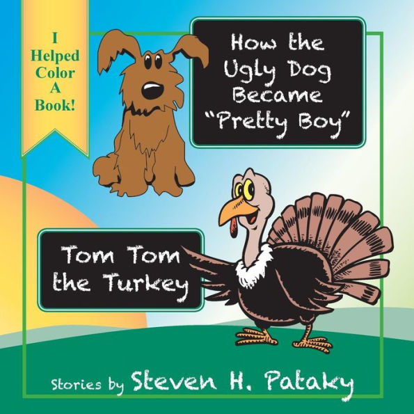 How The Ugly Dog Became "Pretty Boy" "Tom Tom The Turkey
