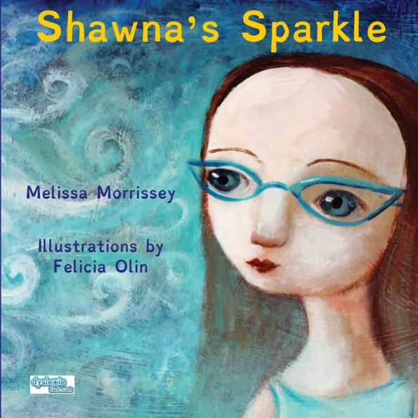 Shawna's Sparkle - 9780986159749