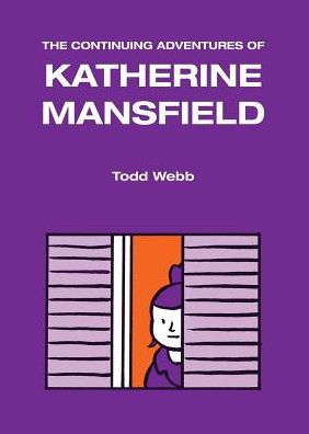 The Continuing Adventures Of Katherine Mansfield