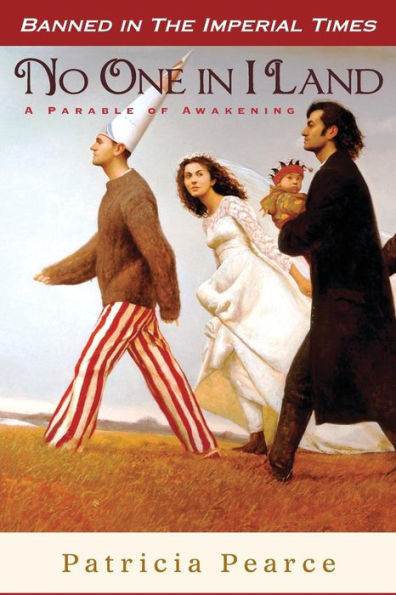No One In I Land: A Parable Of Awakening